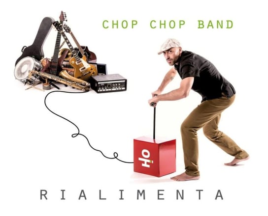 Rialimenta Chop Chop Band