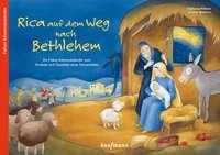 Rica auf dem Weg nach Bethlehem Wilhelm Katharina