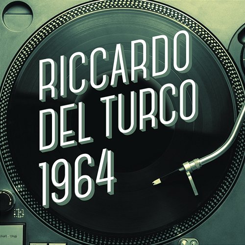 Riccardo del Turco 1964 Riccardo Del Turco
