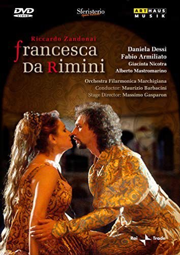 Riccardo Zandonai: Francesca Da Rimini: Sferisterio Opera Festival Various Directors