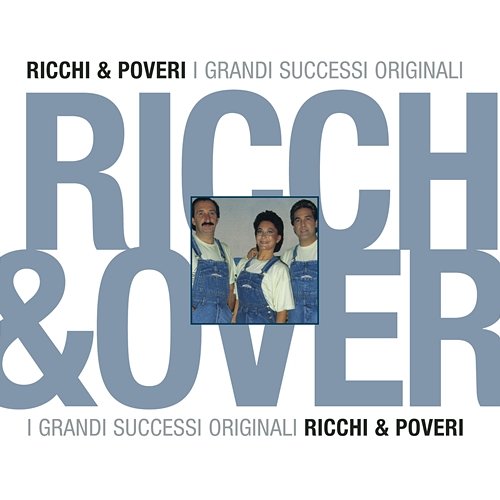 Ricchi & Poveri Ricchi e Poveri
