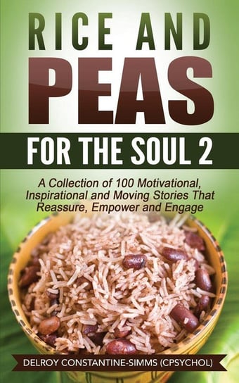 Rice and Peas For The Soul (2) Think Doctor Publications