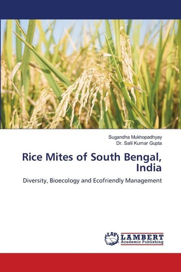 Rice Mites of South Bengal, India Mukhopadhyay Sugandha