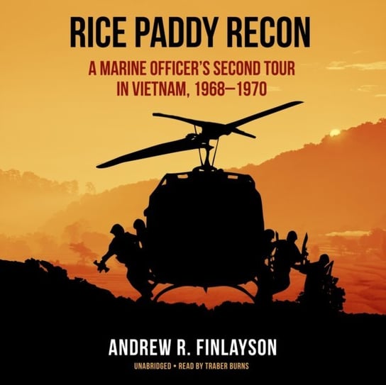 Rice Paddy Recon Finlayson Andrew R.