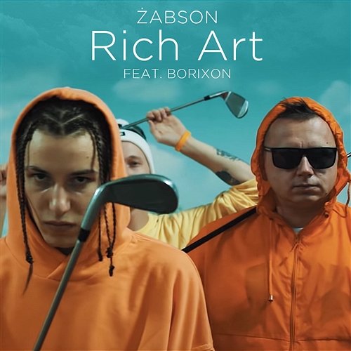 Rich Art Żabson feat. Borixon