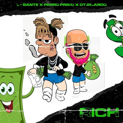 Rich DT.Bilardo, Perro Primo, L-Gante