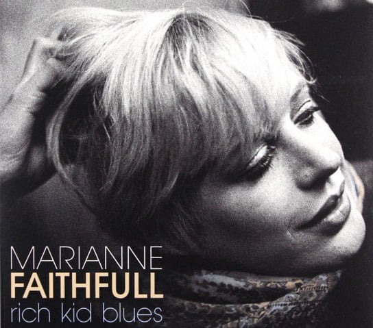 Rich Kid Blues Faithfull Marianne