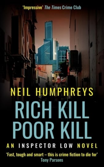 Rich Kill Poor Kill Neil Humphreys