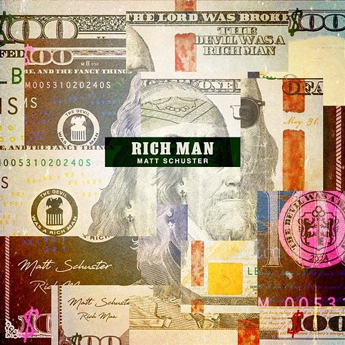 Rich Man Matt Schuster