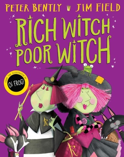 Rich Witch, Poor Witch Bently Peter