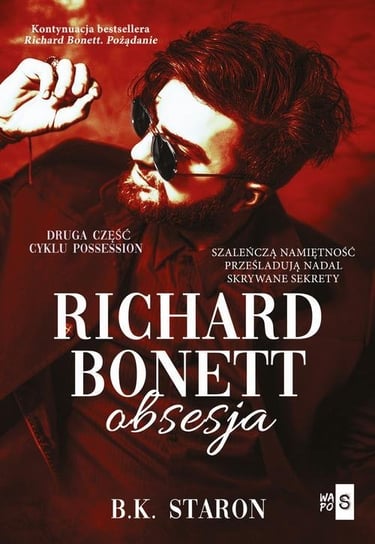 Richard Bonett. Obsesja - ebook mobi Staron B.K.