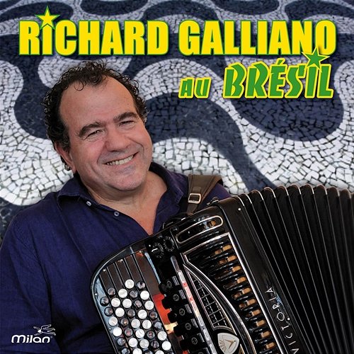 Richard Galliano au Brésil Richard Galliano