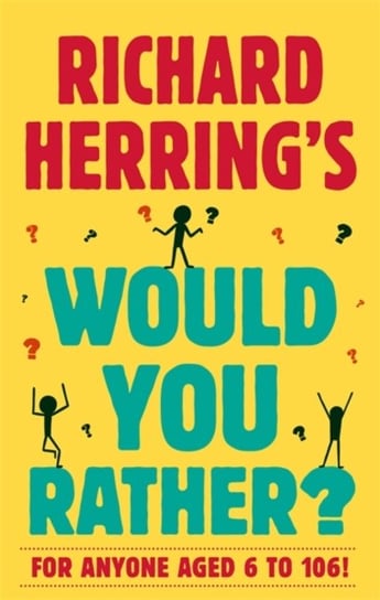 Richard Herring's Would You Rather? Herring Richard