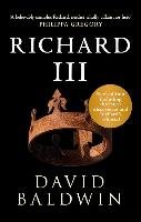 Richard III David Baldwin