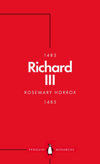 Richard III (Penguin Monarchs) Horrox Rosemary