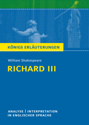 Richard III von William Shakespeare - Textanalyse und Interpretation Bange