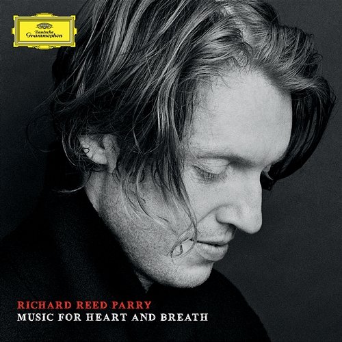 Richard Reed Parry: Quartet For Heart And Breath Kronos Quartet
