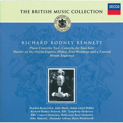 Richard Rodney Bennett: Piano Concerto No.1; Concerto for Stan Getz; Film Music, etc. Various Artists