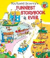 Richard Scarry's Funniest Storybook Ever! Scarry Richard