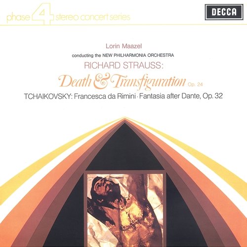 Richard Strauss: Death & Transfiguration; Tchaikovsky: Francesca da Rimini New Philharmonia Orchestra, Lorin Maazel