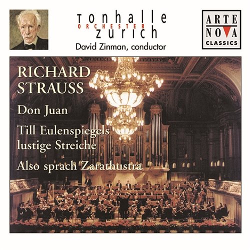 Richard Strauss: Don Juan; Till Eulenspiegel; Also sprach Zarathustra David Zinman