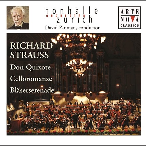 Richard Strauss: Don Quixote; Romanze; Serenade, Op. 7 David Zinman
