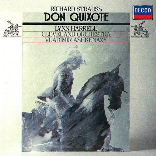 Richard Strauss: Don Quixote; Salome's Dance Of The Seven Veils Vladimir Ashkenazy, Lynn Harrell, The Cleveland Orchestra