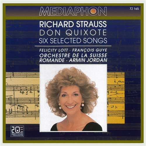 Richard Strauss: Don Quixote & Selected Songs Orchestre de la Suisse Romande & Armin Jordan & Felicity Lott