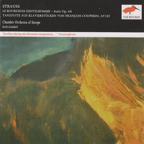 Richard Strauss: Le Bourgeois Gentilhomme - suite, Op.60; Dance Suite from Keyboard pieces by F. Couperin Chamber Orchestra of Europe, Erich Leinsdorf