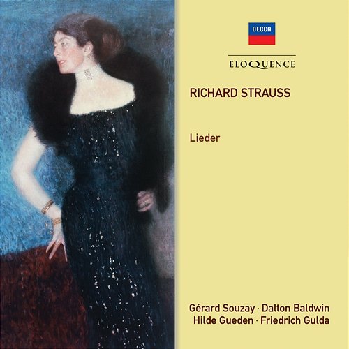 Richard Strauss: Lieder Gérard Souzay, Hilde Güden, Dalton Baldwin, Friedrich Gulda