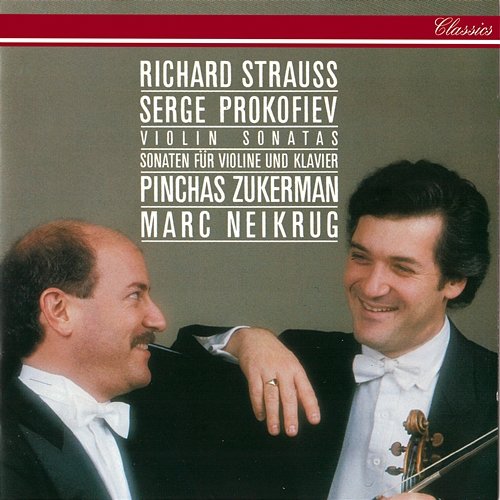 Richard Strauss: Violin Sonata / Prokofiev: Violin Sonata No. 2 Pinchas Zukerman, Marc Neikrug
