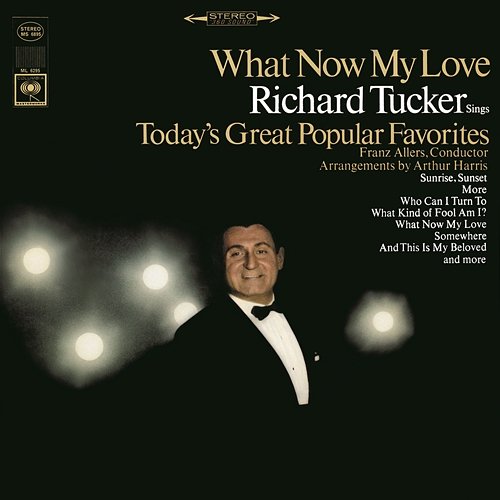 Who Can I Turn To (From "The Roar of the Greasepaint") Richard Tucker