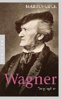 Richard Wagner Geck Martin