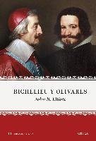 Richelieu y Olivares Elliott J. H.