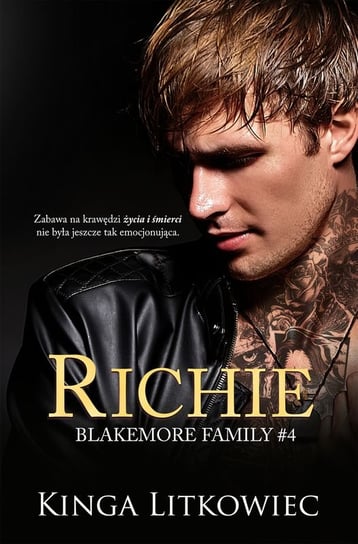 Richie. Blakemore Family. Tom 4 Litkowiec Kinga