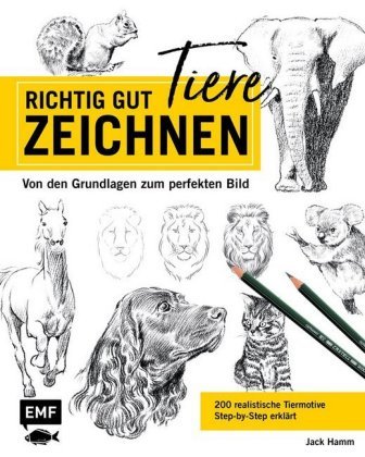 Richtig gut zeichnen - Tiere Edition Michael Fischer