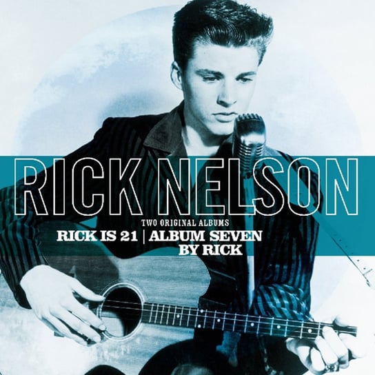 Rick Is 21 & Album Seven by Rick, płyta winylowa Nelson Rick