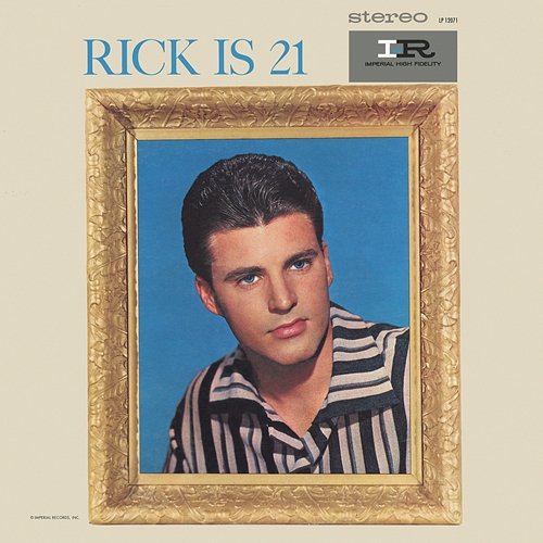 Rick Is 21 Ricky Nelson