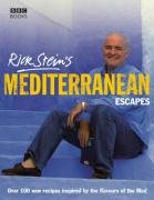 Rick Stein's Mediterranean Escapes Stein Rick