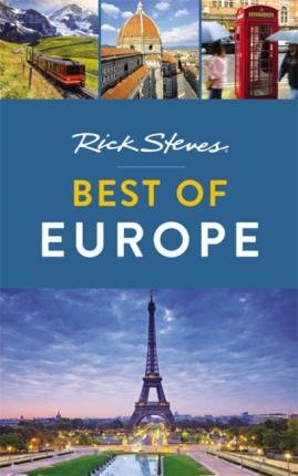 Rick Steves Best of Europe Steves Rick