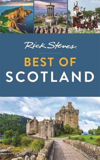 Rick Steves Best of Scotland. Second Edition Cameron Hewitt, Steves Rick