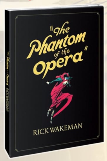 Rick Wakeman: The Phantom of the Opera (brak polskiej wersji językowej) Julian Rupert