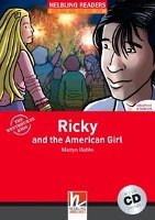 Ricky and the American Girl, mit 1 Audio-CD. Level 3 (A2) Hobbs Martyn