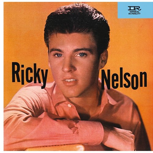 Unchained Melody Ricky Nelson