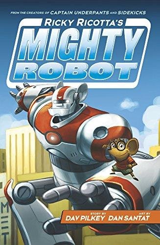 Ricky Ricottas Mighty Robot Pilkey Dav