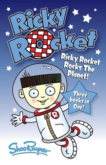 Ricky Rocket - Ricky Rocks the Planet! Rayner Shoo