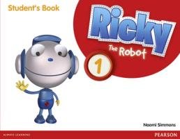 Ricky the Robot 1 Students Book Simmons Naomi