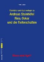 Rico, Oskar 01 und die Tieferschatten. Begleitmaterial Euringer Martin, Steinhofel Andreas