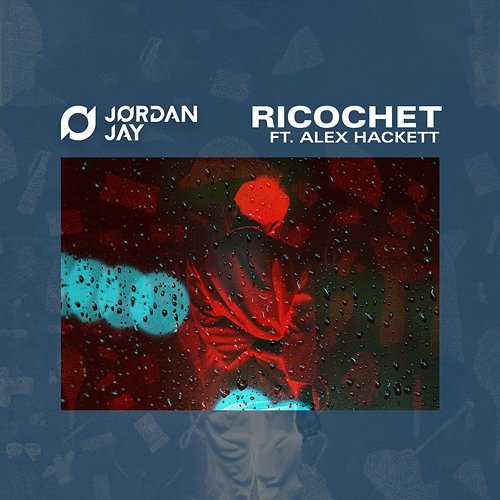 Ricochet Jordan Jay feat. Alex Hackett
