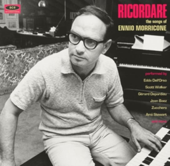 Ricordare-The Songs Of Ennio Morricone Various Artists